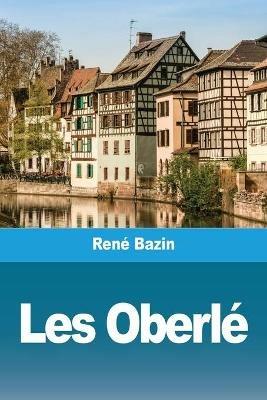 Les Oberle - Rene Bazin - cover