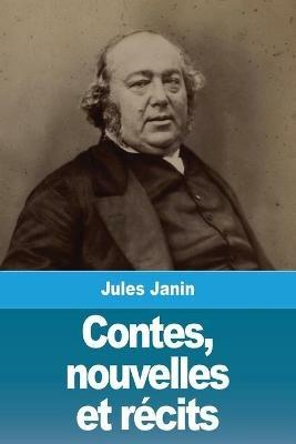 Contes, nouvelles et recits - Jules Janin - cover