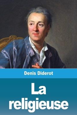 La religieuse - Denis Diderot - cover