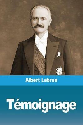Temoignage - Albert Lebrun - cover