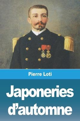 Japoneries d'automne - Pierre Loti - cover