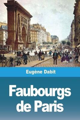 Faubourgs de Paris - Eugene Dabit - cover