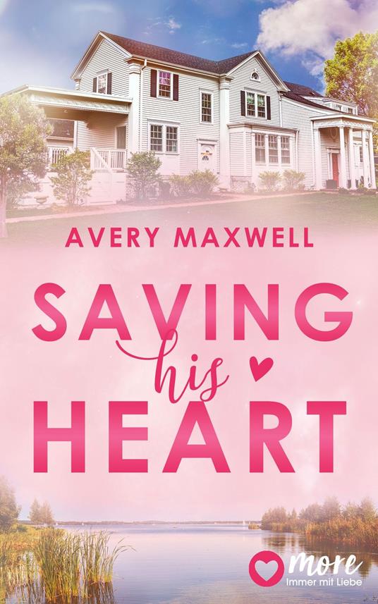 Saving his Heart
