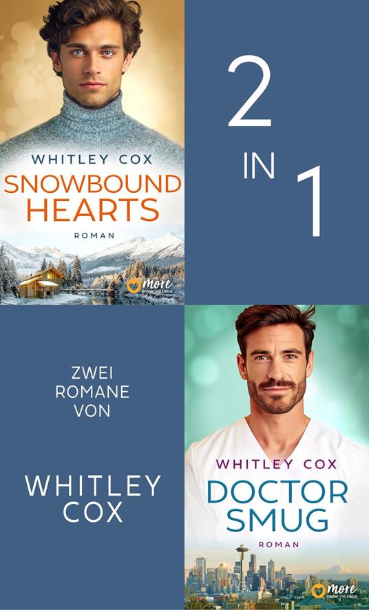 Snowbound Hearts & Doctor Smug