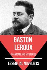 Essential Novelists - Gaston Leroux