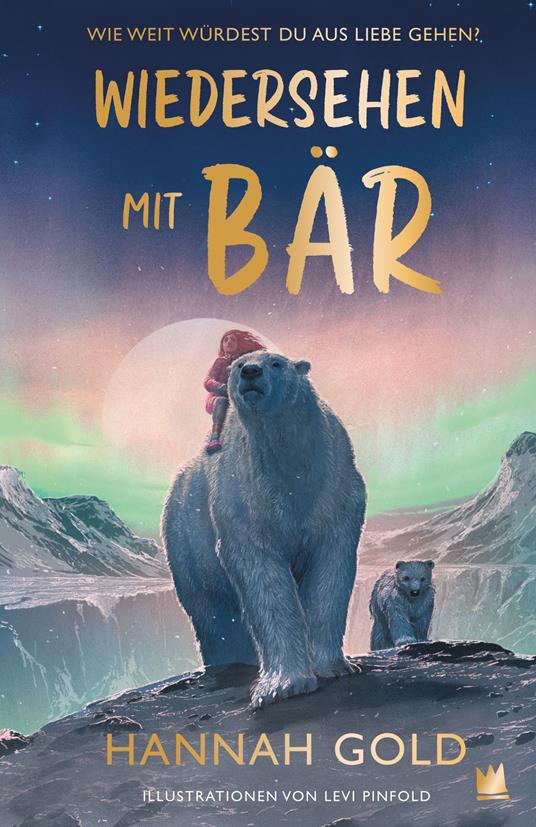 Wiedersehen mit Bär - Hannah Gold,Sylke Hachmeister - ebook
