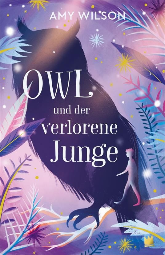 Owl und der verlorene Junge - Amy Wilson,Sylke Hachmeister - ebook