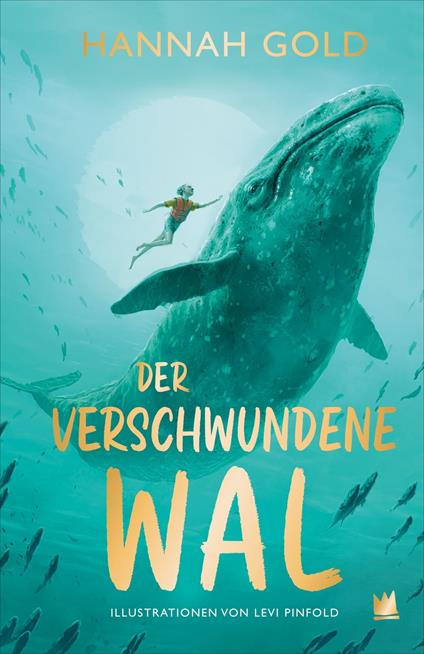 Der verschwundene Wal - Hannah Gold,Sylke Hachmeister - ebook