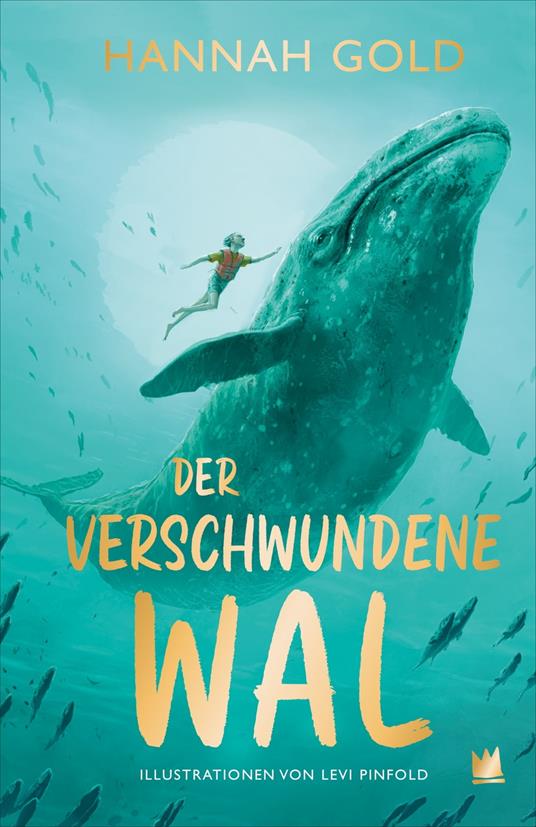 Der verschwundene Wal - Hannah Gold,Sylke Hachmeister - ebook