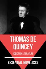Essential Novelists - Thomas De Quincey