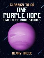 One Purple Hope and three more Stories