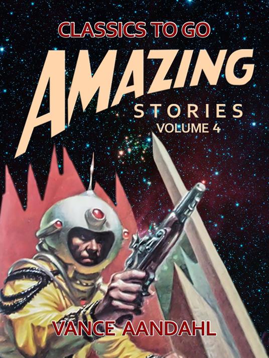 Amazing Stories Volume 4