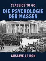 Die Psychologie der Massen