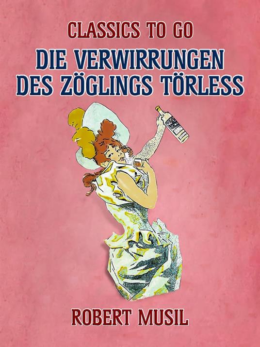 Die Verwirrungen des Zöglings Törless