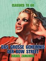 Das große Geheimnis der Bow Street