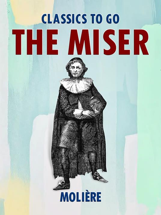 The Miser