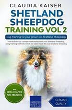 Shetland Sheepdog Training Vol 2 – Dog Training for your grown-up Shetland Sheepdog