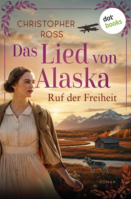 Das Lied von Alaska - Ruf der Freiheit