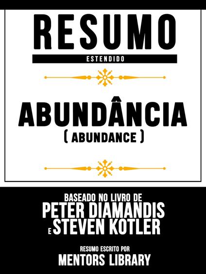 Resumo Estendido: Abundância (Abundance)