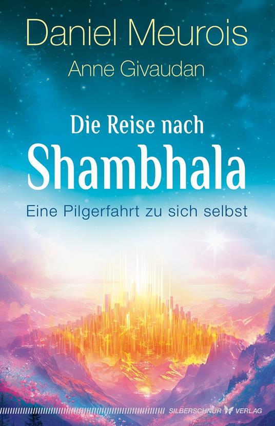 Die Reise nach Shambhala