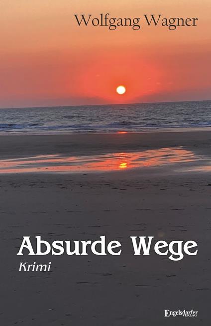 Absurde Wege
