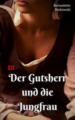 Der Gutsherr und die Jungfrau