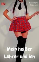 Mein heißer Lehrer und ich