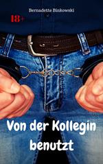 Von der Kollegin benutzt