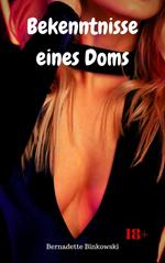 Bekenntnisse eines Doms