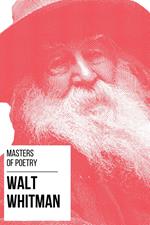 Masters of Poetry - Walt Whitman