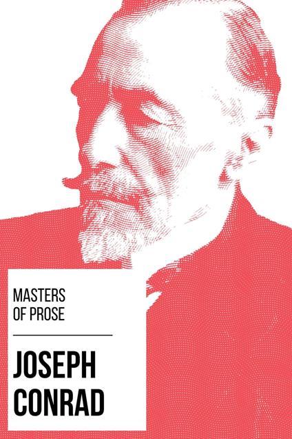 Masters of Prose - Joseph Conrad