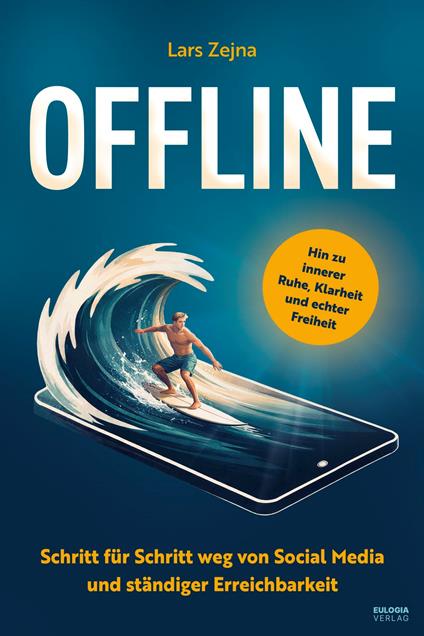 Offline – Wo das echte Leben beginnt