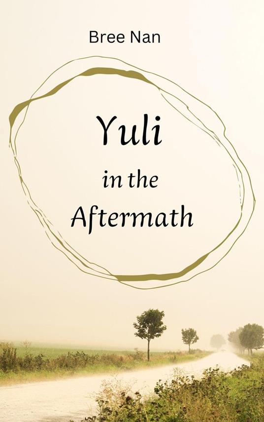 Yuli in the Aftermath