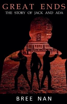 Great Ends - Bree Nan - cover