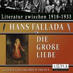Die große Liebe