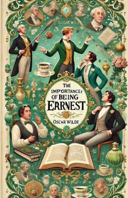 The Importance Of Being Earnest(Illustrated) - Oscar Wilde - cover