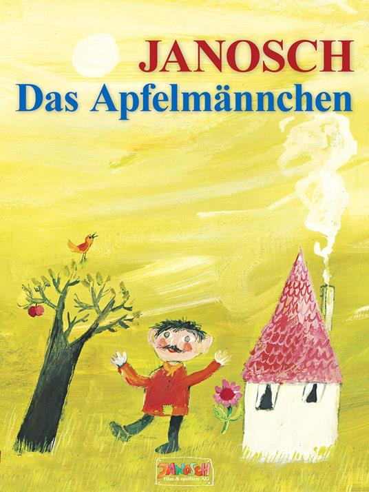 Das Apfelmännchen - Janosch - ebook