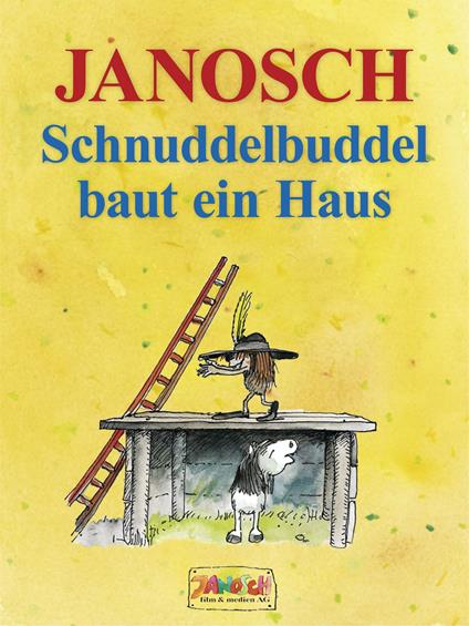 Schnuddelbuddel baut ein Haus - Janosch - ebook