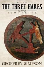 The Three Hares: Bloodline