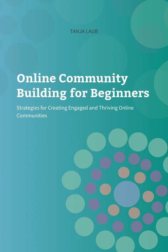 Online Community Building for Beginners