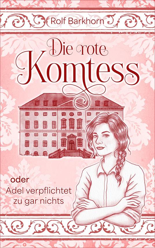 Die rote Komtess