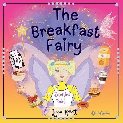 The Breakfast Fairy - Linnie Kokott - cover