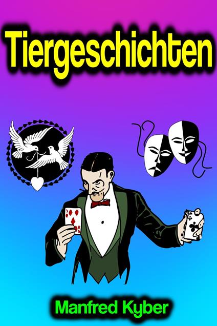 Tiergeschichten - Manfred Kyber - ebook
