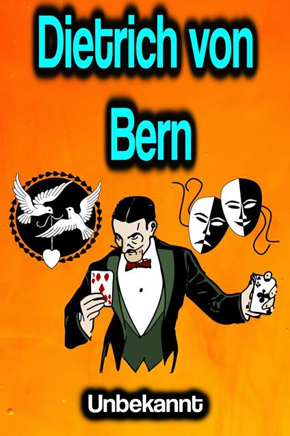 Dietrich von Bern - unbekannt - ebook