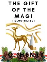 The Gift of the Magi (Illustrated)