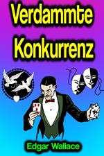 Verdammte Konkurrenz