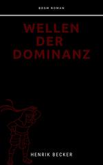Wellen der Dominanz