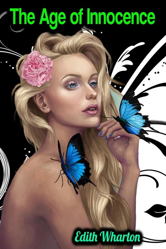 The Age of Innocence - Edith Wharton - Edith Wharton - ebook