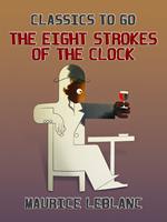 The Eight Strokes of the Clock