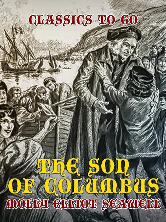The Son of Columbus - Molly Elliot Seawell - ebook